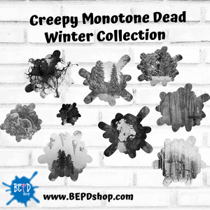 Creepy Monotone Dead Winter Collection