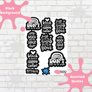 Black is My Assorted Quotes Stickers