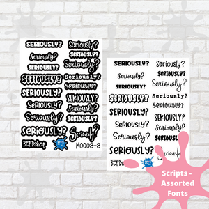 Seriously? Assorted Font Script Stickers