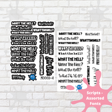 Load image into Gallery viewer, What The Hell Assorted Font Script Stickers
