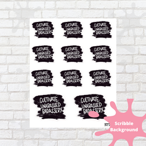 Cultivate Unabashed Badassery Hand Lettered Script Stickers
