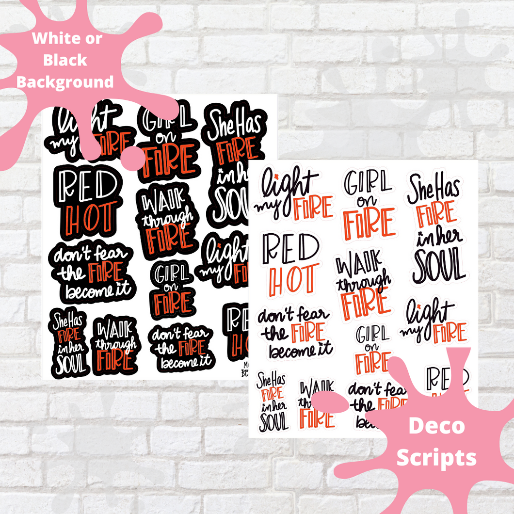 Fire Hand Lettered Quote Stickers