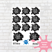 Load image into Gallery viewer, Hand Lettered Splat Custom Script Stickers
